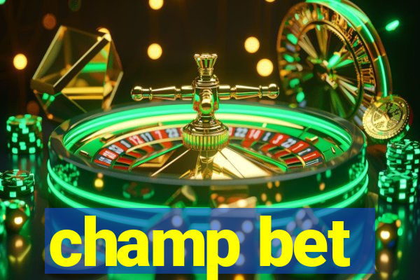 champ bet