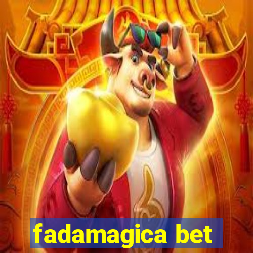 fadamagica bet