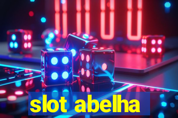 slot abelha