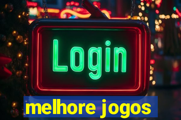 melhore jogos