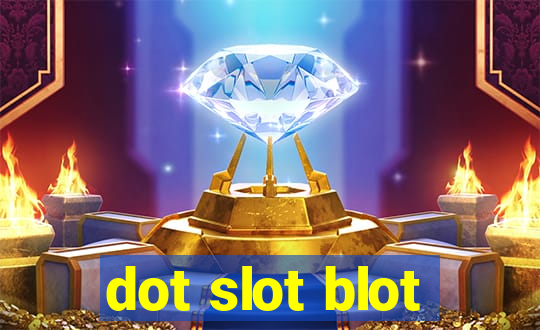 dot slot blot