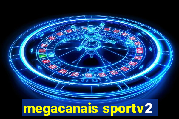 megacanais sportv2