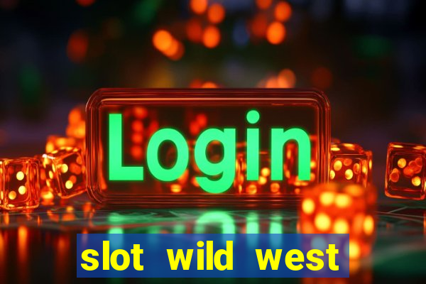 slot wild west gold demo