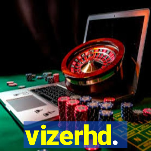 vizerhd.