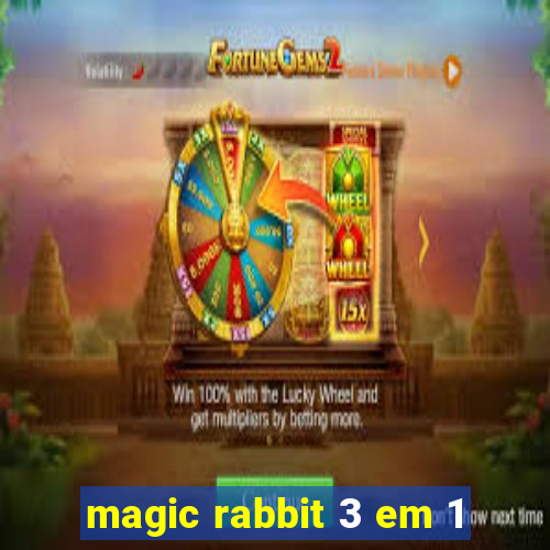 magic rabbit 3 em 1