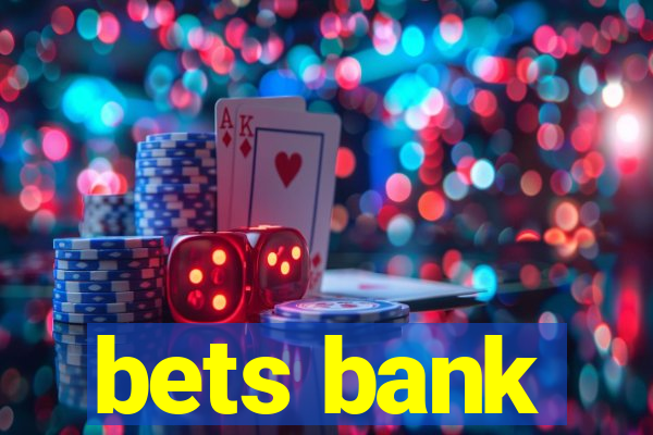 bets bank