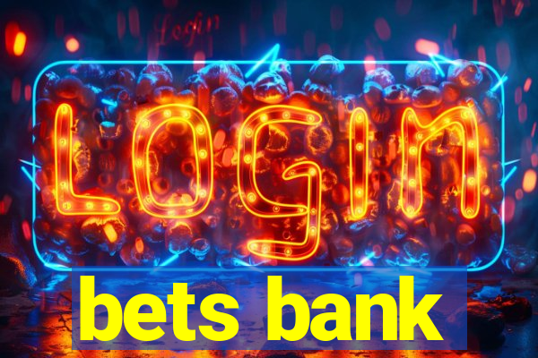 bets bank