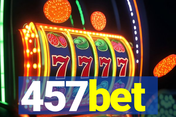 457bet