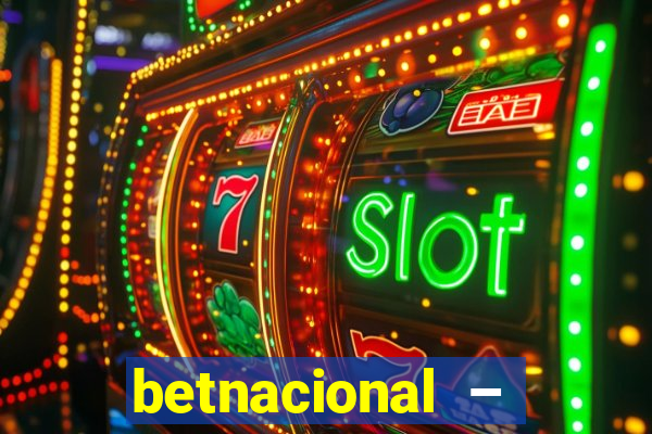 betnacional – jogos ao vivo