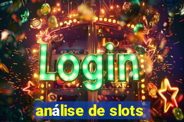 análise de slots