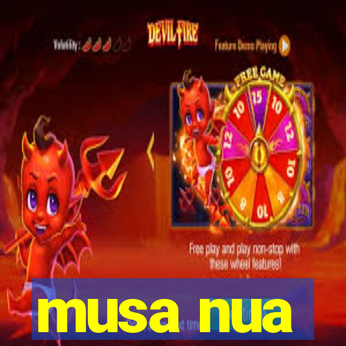 musa nua