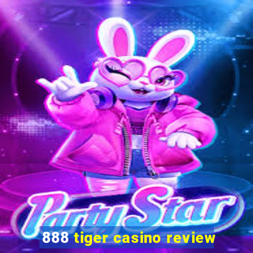 888 tiger casino review