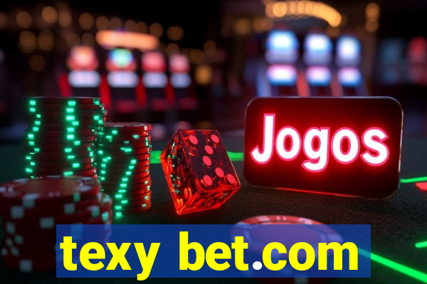 texy bet.com