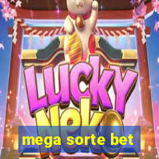 mega sorte bet