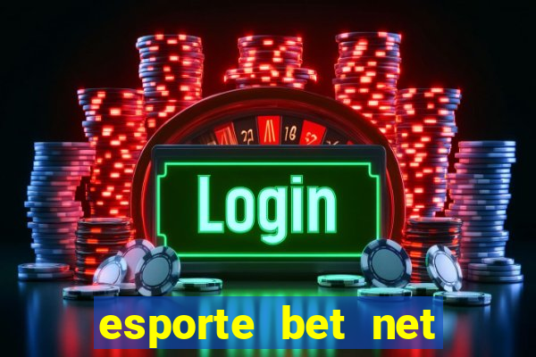 esporte bet net pré aposta