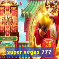 super vegas 777