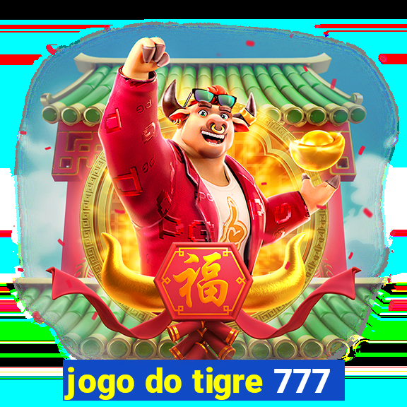 jogo do tigre 777