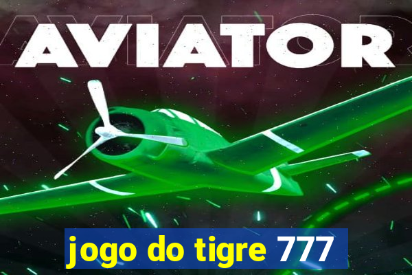 jogo do tigre 777