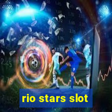 rio stars slot