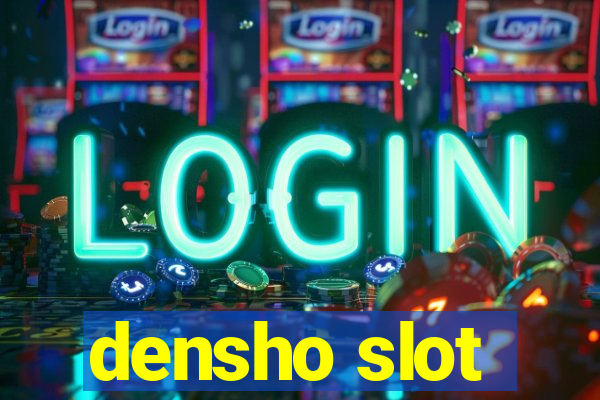 densho slot