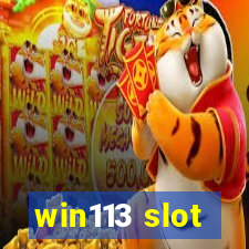 win113 slot