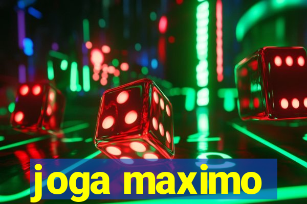 joga maximo