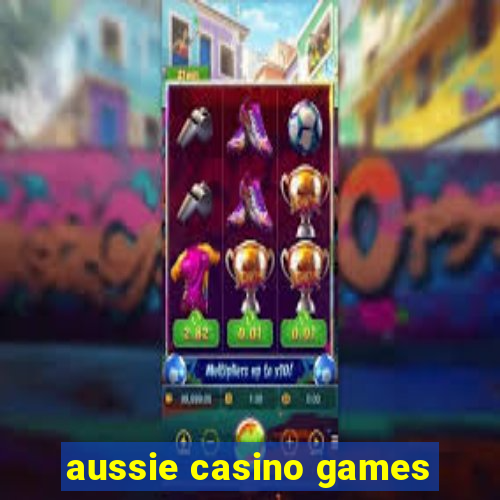 aussie casino games