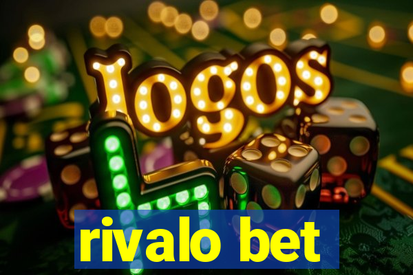 rivalo bet