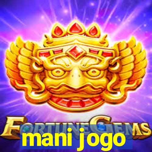 mani jogo