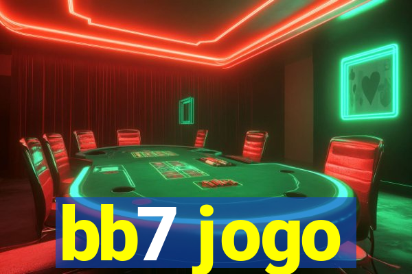 bb7 jogo