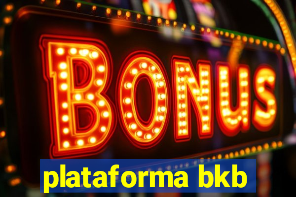 plataforma bkb