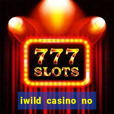 iwild casino no deposit bonus