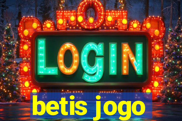 betis jogo