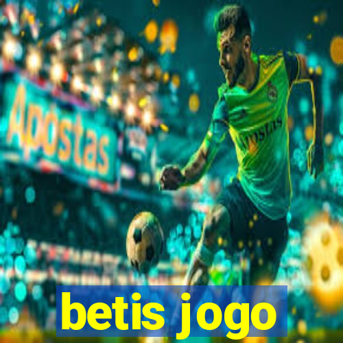 betis jogo