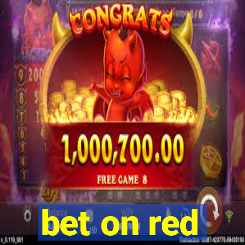 bet on red