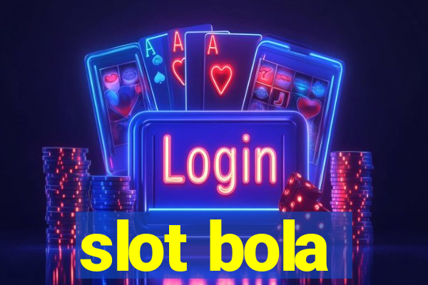 slot bola