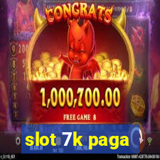 slot 7k paga