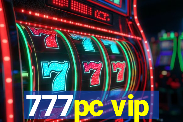 777pc vip