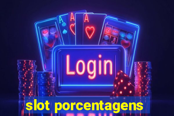 slot porcentagens