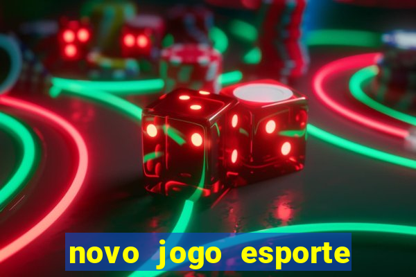 novo jogo esporte da sorte