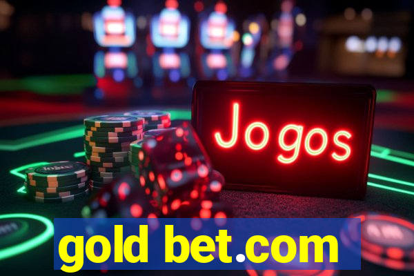 gold bet.com