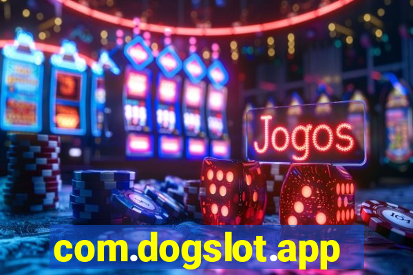 com.dogslot.app