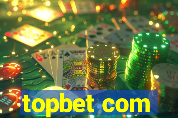 topbet com