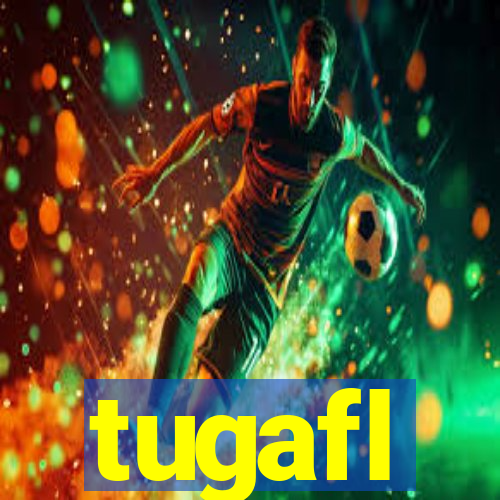 tugafl