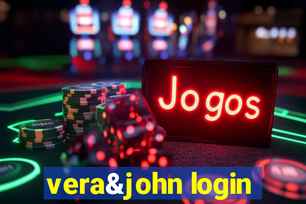 vera&john login