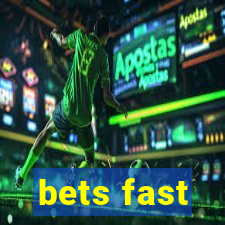 bets fast