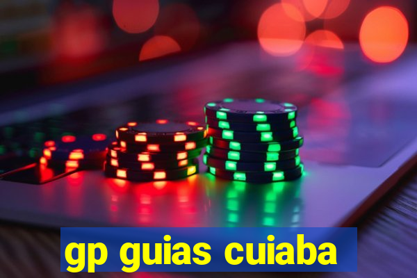 gp guias cuiaba