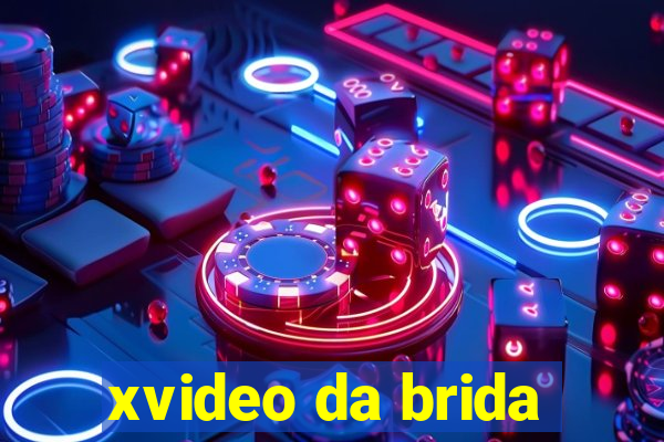 xvideo da brida