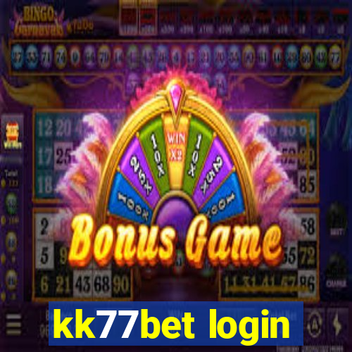 kk77bet login