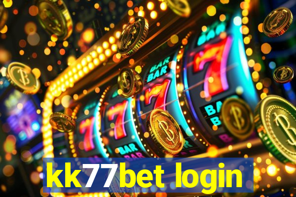 kk77bet login